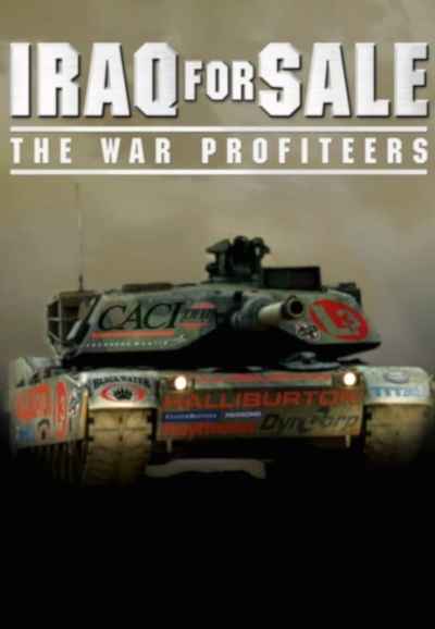 Iraq for Sale: The War Profiteers