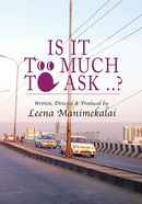 Is It Too Much To Ask? Poster 5