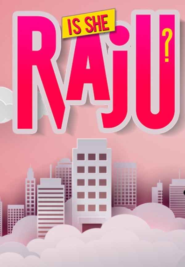 Is She Raju? Poster 7