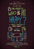 Is the Man Who Is Tall Happy? Poster 6