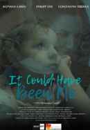 It Could Have Been Me Poster 2