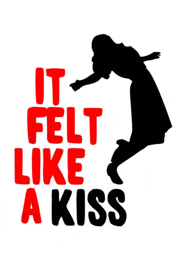 It Felt Like a Kiss Poster 3
