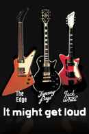 It Might Get Loud Poster 4