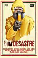 It's a Disaster Poster 1