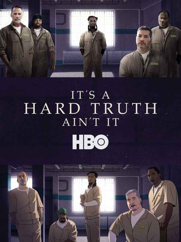 It's a Hard Truth Ain't It Poster 3