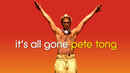 It's All Gone Pete Tong Poster 5