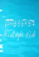 It’s All Right, It’s Ok Poster 4