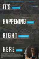 It's Happening Right Here Poster 1