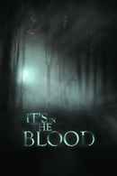 It's in the Blood Poster 1
