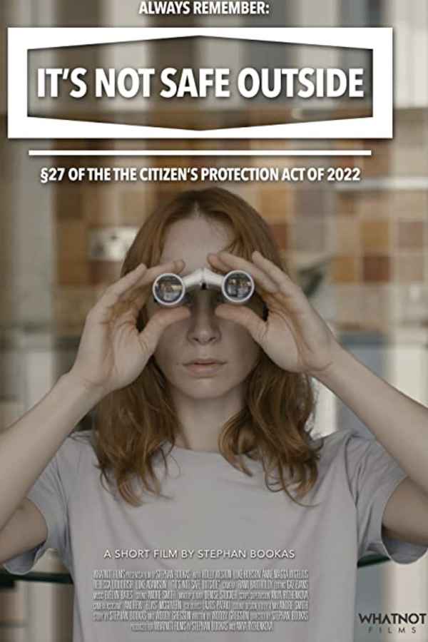 It’s Not Safe Outside Poster 2