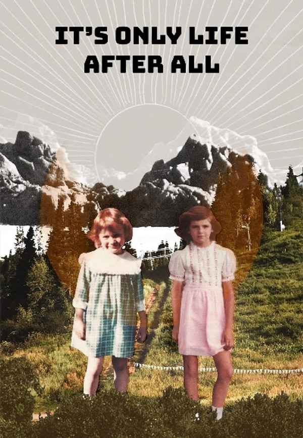 It's Only Life After All Poster 4