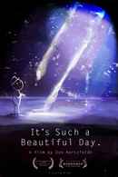 It's Such a Beautiful Day Poster 7