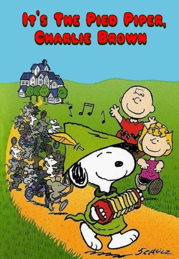 It's the Pied Piper, Charlie Brown Poster 4