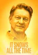It Snows All the Time Poster 6