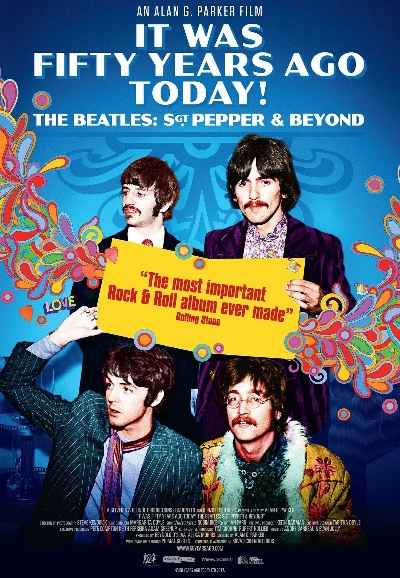 It Was Fifty Years Ago Today! The Beatles: Sgt. Pepper & Beyond