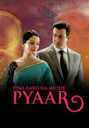 Itna Karo Na Mujhe Pyaar Poster 4