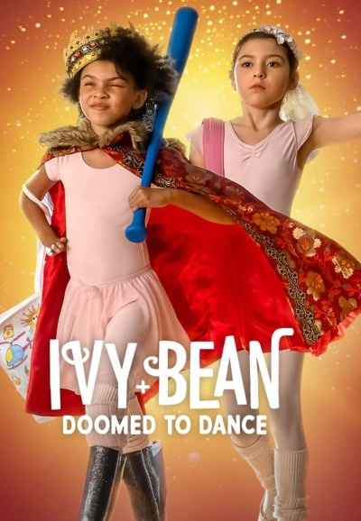 Ivy + Bean: Doomed to Dance