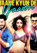 Jaane Kyun De Yaaron Poster 6