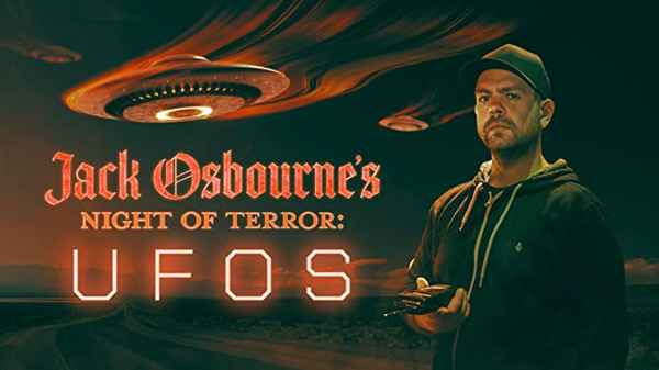 Jack Osbourne's Night of Terror: UFOs Poster 3