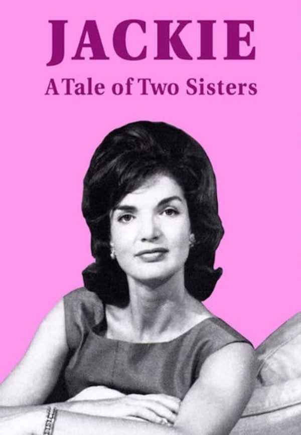 Jackie: A Tale of Two Sisters Poster 5