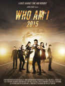 Jackie Chan Presents: Who Am I 2015 Poster 2