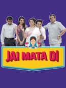Jai Mata Di Poster 1