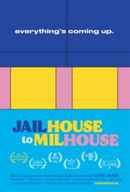 Jailhouse to Milhouse Poster 2