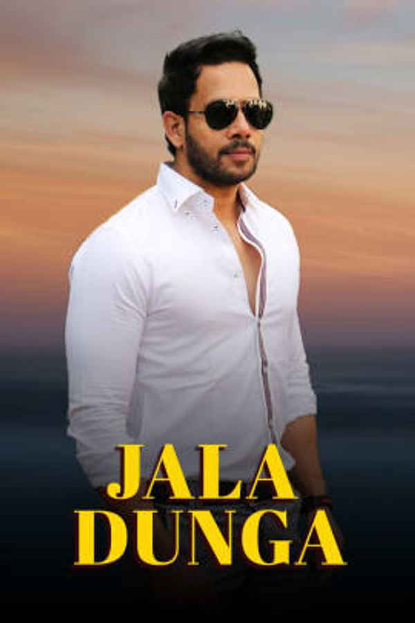 Jala Dunga Poster 1