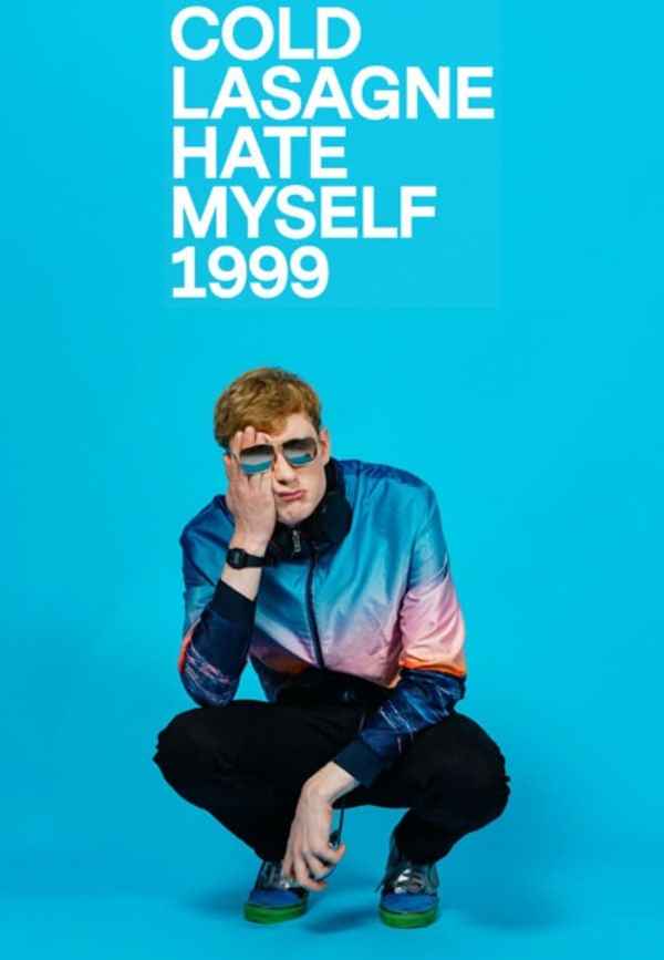 James Acaster: Cold Lasagne Hate Myself 1999 Poster 6