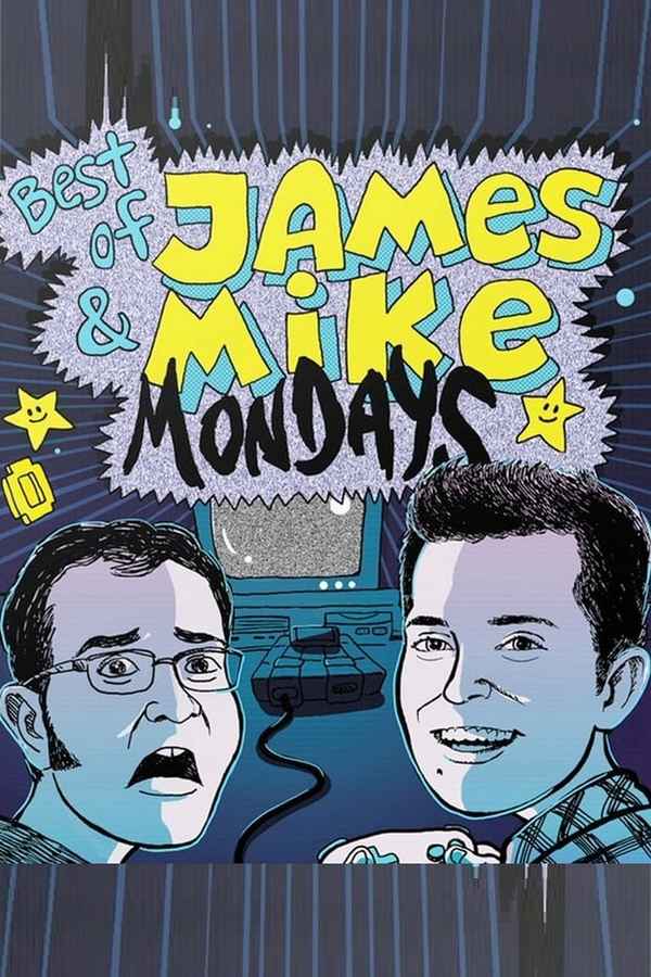 James & Mike Mondays Poster 2