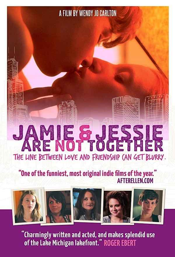 Jamie and Jessie Are Not Together Poster 2