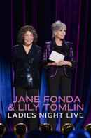 Jane Fonda & Lily Tomlin: Ladies Night Live Poster 3