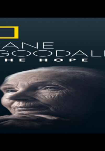 Jane Goodall: The Hope