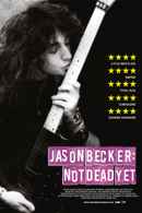Jason Becker: Not Dead Yet Poster 2