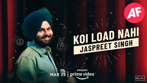 Jaspreet Singh: Koi Load Nahi Poster 4