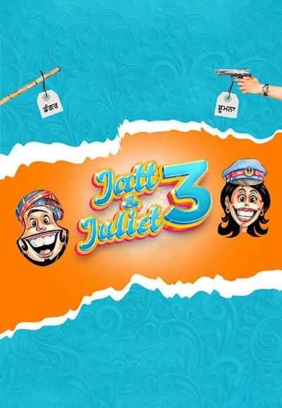 Jatt & Juliet 3 (जट्ट & जूलिएट)