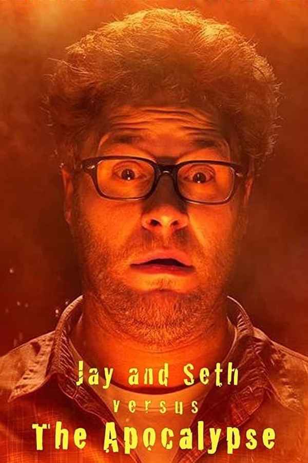 Jay and Seth Versus the Apocalypse Poster 4