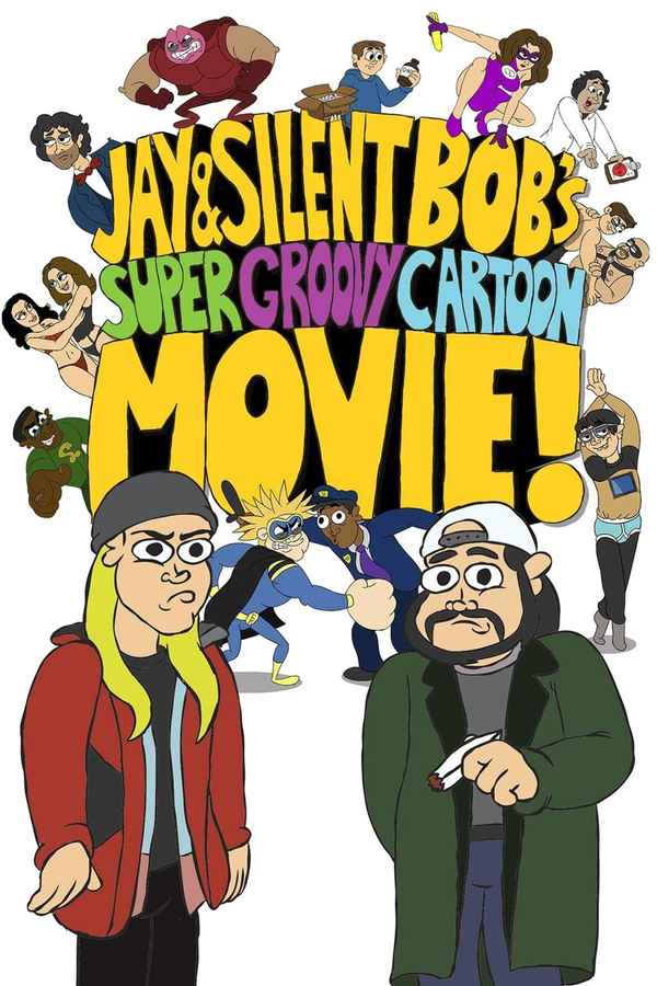 Jay And Silent Bob's Super Groovy Cartoon Movie Poster 4