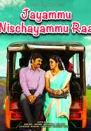 Jayammu Nischayammu Raa Poster 3