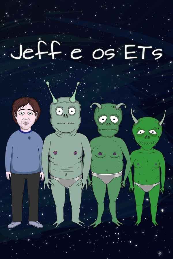 Jeff & Some Aliens Poster 7