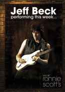 Jeff Beck - Performing This Week... Live At Ronnie Scott's Poster 2