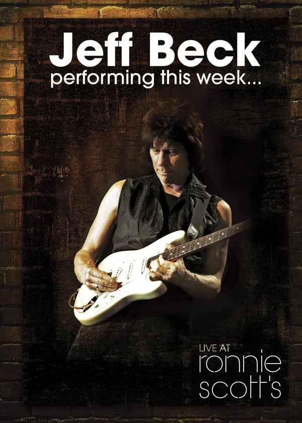 Jeff Beck - Performing This Week... Live At Ronnie Scott's Poster 2