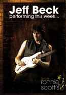 Jeff Beck - Performing This Week... Live At Ronnie Scott's Poster 5