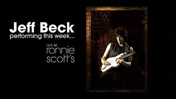 Jeff Beck - Performing This Week... Live At Ronnie Scott's Poster 1