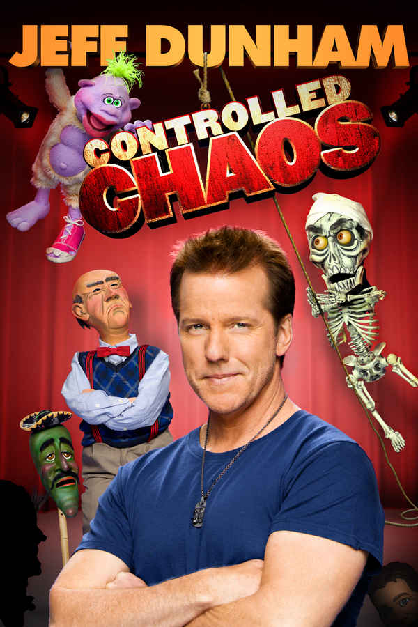 Jeff Dunham: Controlled Chaos Poster 2