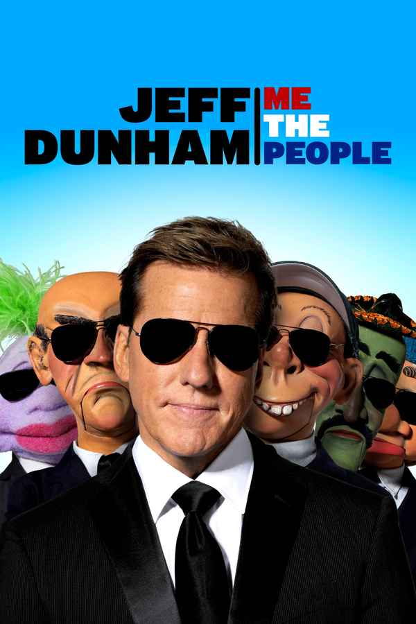 Jeff Dunham: Me The People Poster 2