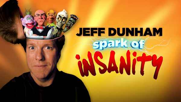 Jeff Dunham: Spark of Insanity Poster 1