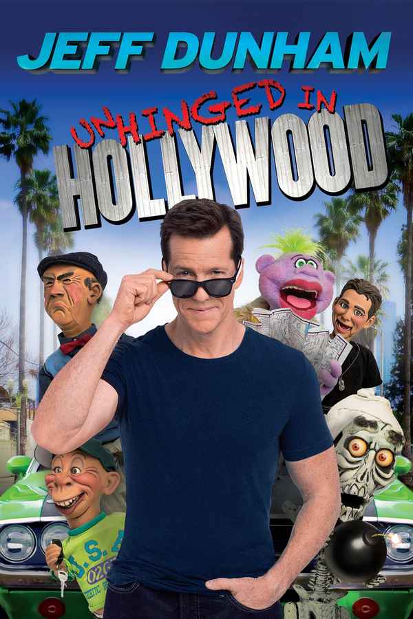 Jeff Dunham: Unhinged in Hollywood Poster 2
