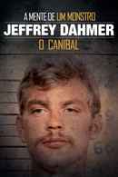 Jeffrey Dahmer: Mind of a Monster Poster 3