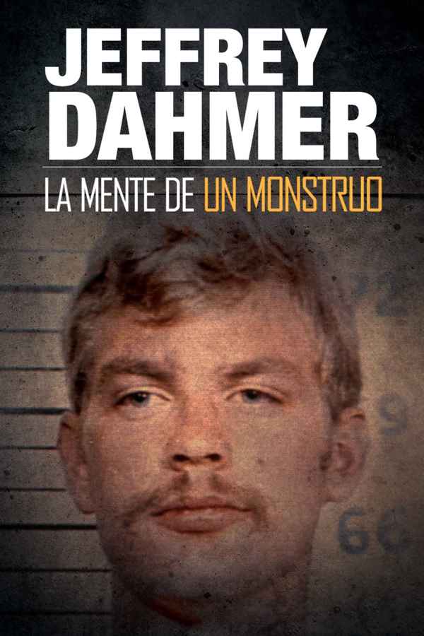 Jeffrey Dahmer: Mind of a Monster Poster 5